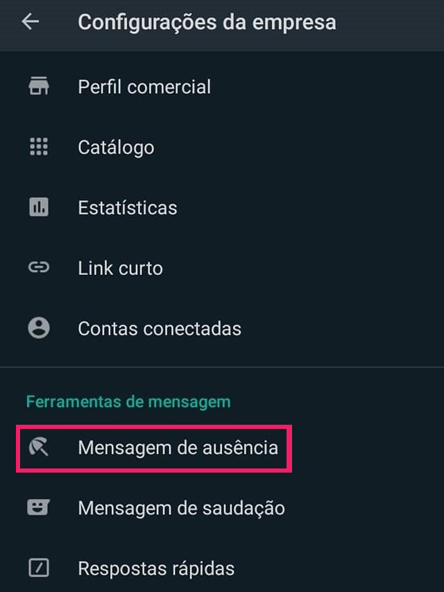 Captura de tela do Whatsapp Business focando nas configurações da empresa em "mensagem de ausência"