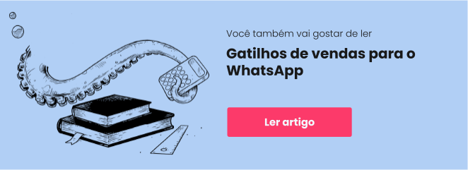 Banner com link para artigo sobre gatilhos de vendas para whatsapp 