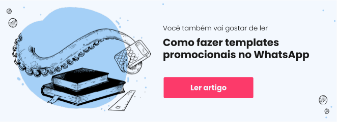 Templates promocionais para mensagens em massa no WhatsApp