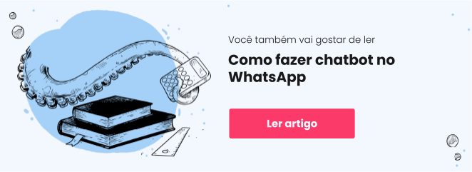 Banner com link para artigo "Como fazer chatbot no WhatsApp"