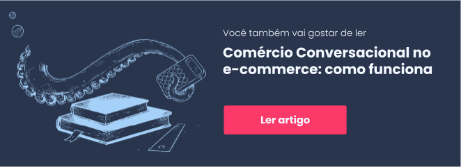 Banner com link para artigo "Comércio Conversacional no e-commerce: como funciona"