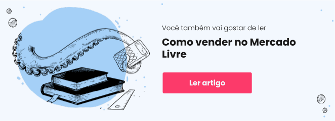 Banner com convite para o usuário navegar para o próximo texto: "Como vender no Mercado Livre"