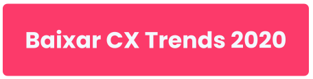 Botão para baixar CX Trends 2020